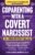 Coparenting With A Covert Narcissist: The Empowered Mama’s Playbook to Unmask Manipulative Behavior & A Step-By-Step Plan to Protect Your Children, … Future (Women’s Abuse Self-Help and Recovery)