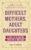 Difficult Mothers, Adult Daughters: A Guide For Separation, Liberation & Inspiration (Self care gift for women)